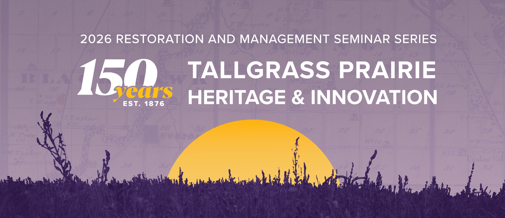 2026 Seminar Series - Tallgrass Prairie: Heritage and Innovation
